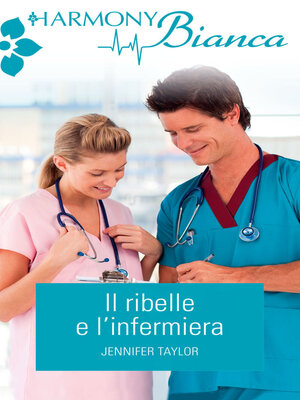 cover image of Il ribelle e l'infermiera